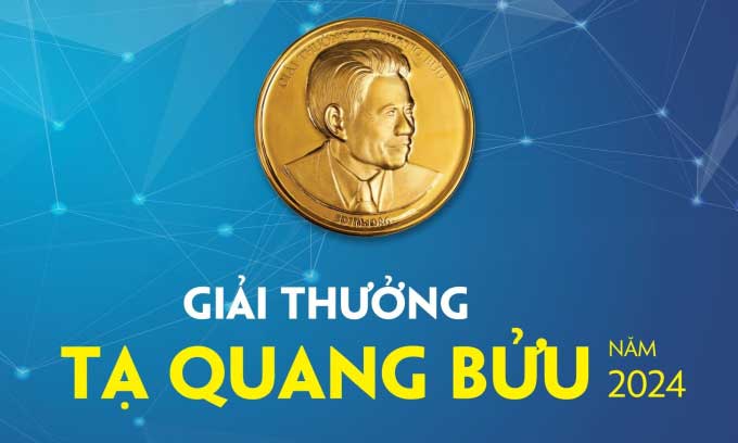 Các Tiêu Chuẩn Xét Tặng Giải Thưởng Tạ Quang Bửu 2024 Đã Được Điều Chỉnh