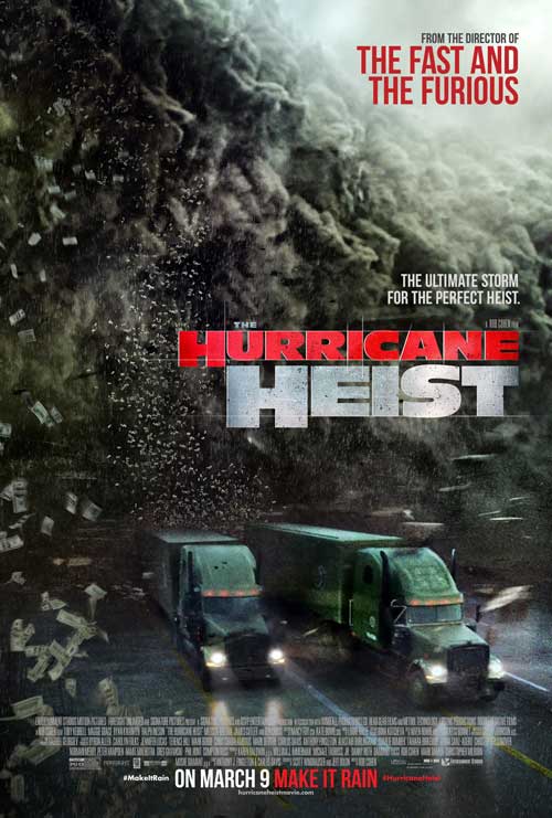 Đánh giá phim Vụ Cướp Trong Tâm Bão (The Hurricane Heist)