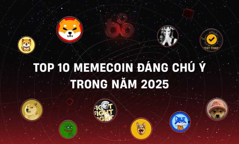 Top 10 memecoin nổi bật thu hút giới đầu tư năm 2025