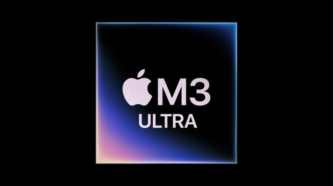 Apple ra mắt chip M3 Ultra với hiệu năng vượt trội cho Mac Studio