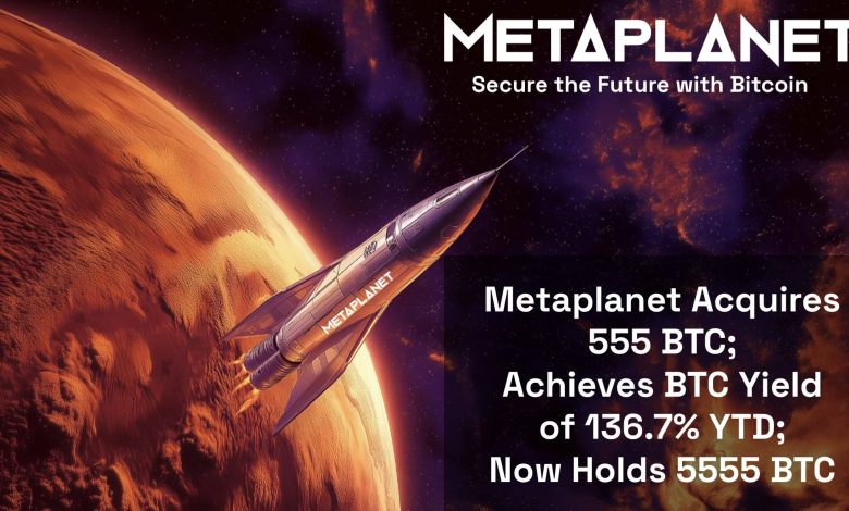 Metaplanet nâng tổng tài sản Bitcoin lên 5.555 BTC vào tháng 5 năm 2025
