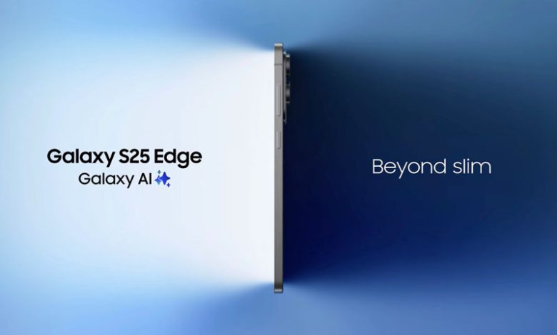 Samsung Galaxy S25 Edge chính thức ra mắt với thiết kế mỏng nhẹ ấn tượng